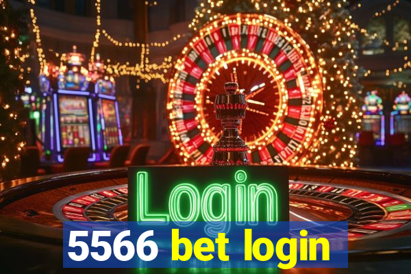 5566 bet login